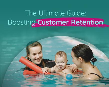 Boosting Customer Retention in Your Swim School with Swim School Software