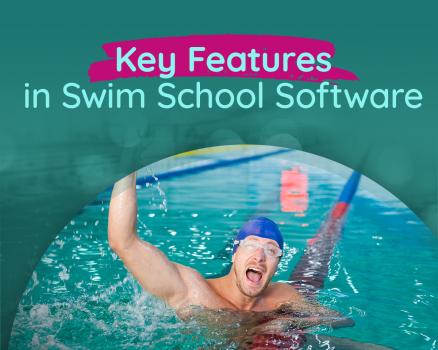 Key features in swim school software