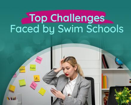 Challenges Faced by Swim Schools and How to Overcome Them with swim school software